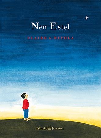 NEN ESTEL | 9788426142191 | NIVOLA, CLAIRE A. | Galatea Llibres | Llibreria online de Reus, Tarragona | Comprar llibres en català i castellà online