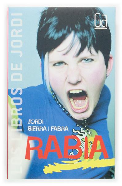 RABIA | 9788467504859 | SIERRA I FABRA, JORDI | Galatea Llibres | Llibreria online de Reus, Tarragona | Comprar llibres en català i castellà online