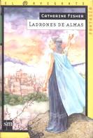 LADRONES DE ALMAS | 9788434865624 | FISHER, CATHERINE | Galatea Llibres | Librería online de Reus, Tarragona | Comprar libros en catalán y castellano online