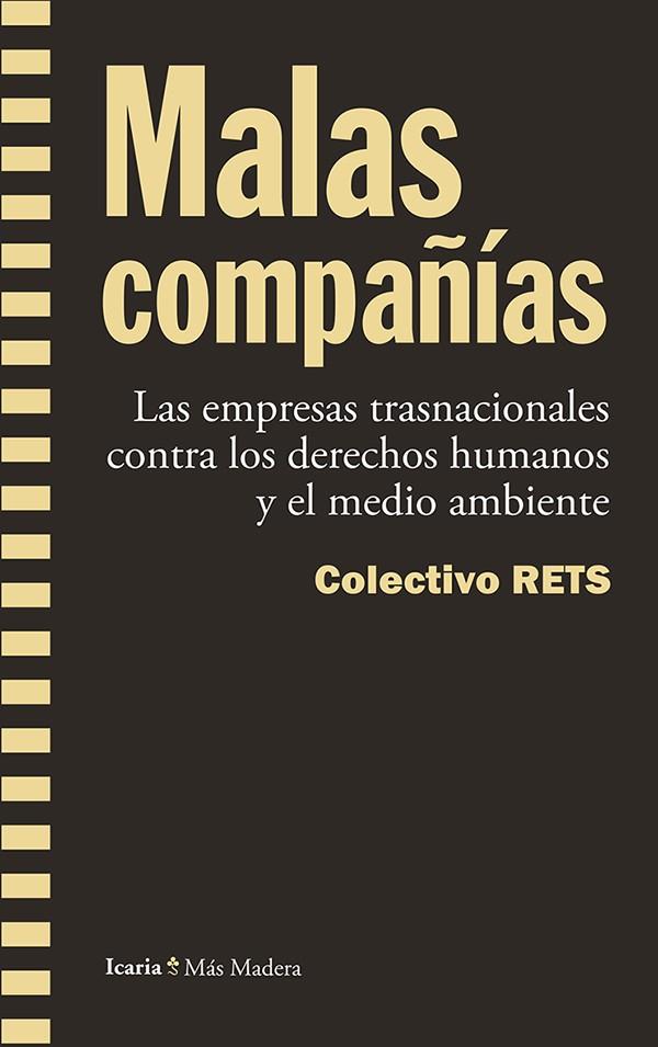 MALAS COMPAÑIAS | 9788498885590 | COLECTIVO RETS | Galatea Llibres | Llibreria online de Reus, Tarragona | Comprar llibres en català i castellà online