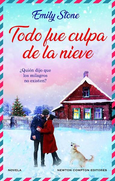 TODO FUE CULPA DE LA NIEVE | 9788419620507 | STONE, EMILY | Galatea Llibres | Llibreria online de Reus, Tarragona | Comprar llibres en català i castellà online