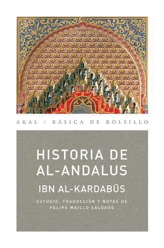 HISTORIA DE AL-ANDALUS | 9788446027874 | AL-KARDABUS,IBN | Galatea Llibres | Llibreria online de Reus, Tarragona | Comprar llibres en català i castellà online