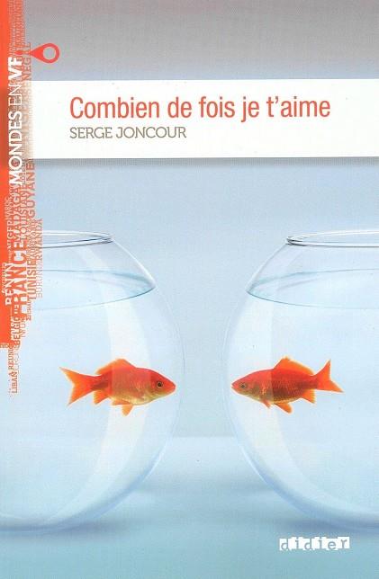 COMBIEN DE FOIS JE T'AIME | 9782278073955 | JONCOUR, SERGE | Galatea Llibres | Llibreria online de Reus, Tarragona | Comprar llibres en català i castellà online