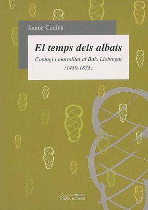 TEMPS DELS ALBATS, EL | 9788479358099 | CODINA, JAUME | Galatea Llibres | Librería online de Reus, Tarragona | Comprar libros en catalán y castellano online