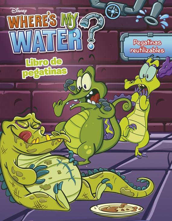 WHERE'S MY WATER. LIBRO DE PEGATINAS | 9788499515717 | Galatea Llibres | Llibreria online de Reus, Tarragona | Comprar llibres en català i castellà online