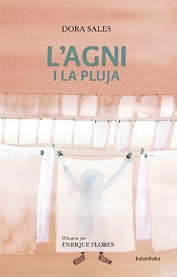 L'AGNI I LA PLUJA | 9788484643043 | SALES, DORA | Galatea Llibres | Llibreria online de Reus, Tarragona | Comprar llibres en català i castellà online