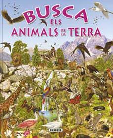 BUSCA ELS ANIMALS DE LA TERRA | 9788430534197 | SUSAETA, EQUIPO | Galatea Llibres | Llibreria online de Reus, Tarragona | Comprar llibres en català i castellà online