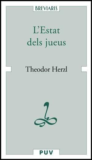 ESTAT DELS JUEUS, L' | 9788437067308 | HERZL, THEODOR | Galatea Llibres | Llibreria online de Reus, Tarragona | Comprar llibres en català i castellà online