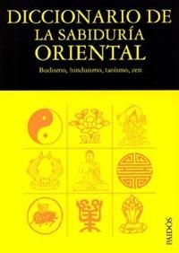 DICCIONARIO DE LA SABIDURÍA ORIENTAL | 9788475099637 | AA. VV. | Galatea Llibres | Librería online de Reus, Tarragona | Comprar libros en catalán y castellano online