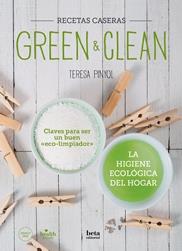 GREEN & CLEAN | 9788470914454 | PINYOL, TERESA | Galatea Llibres | Llibreria online de Reus, Tarragona | Comprar llibres en català i castellà online