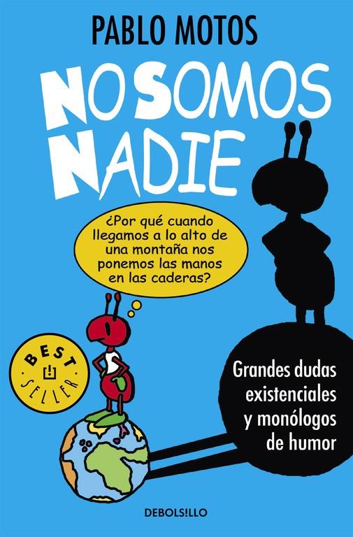 NO SOMOS NADIE | 9788490625989 | MOTOS, PABLO | Galatea Llibres | Llibreria online de Reus, Tarragona | Comprar llibres en català i castellà online