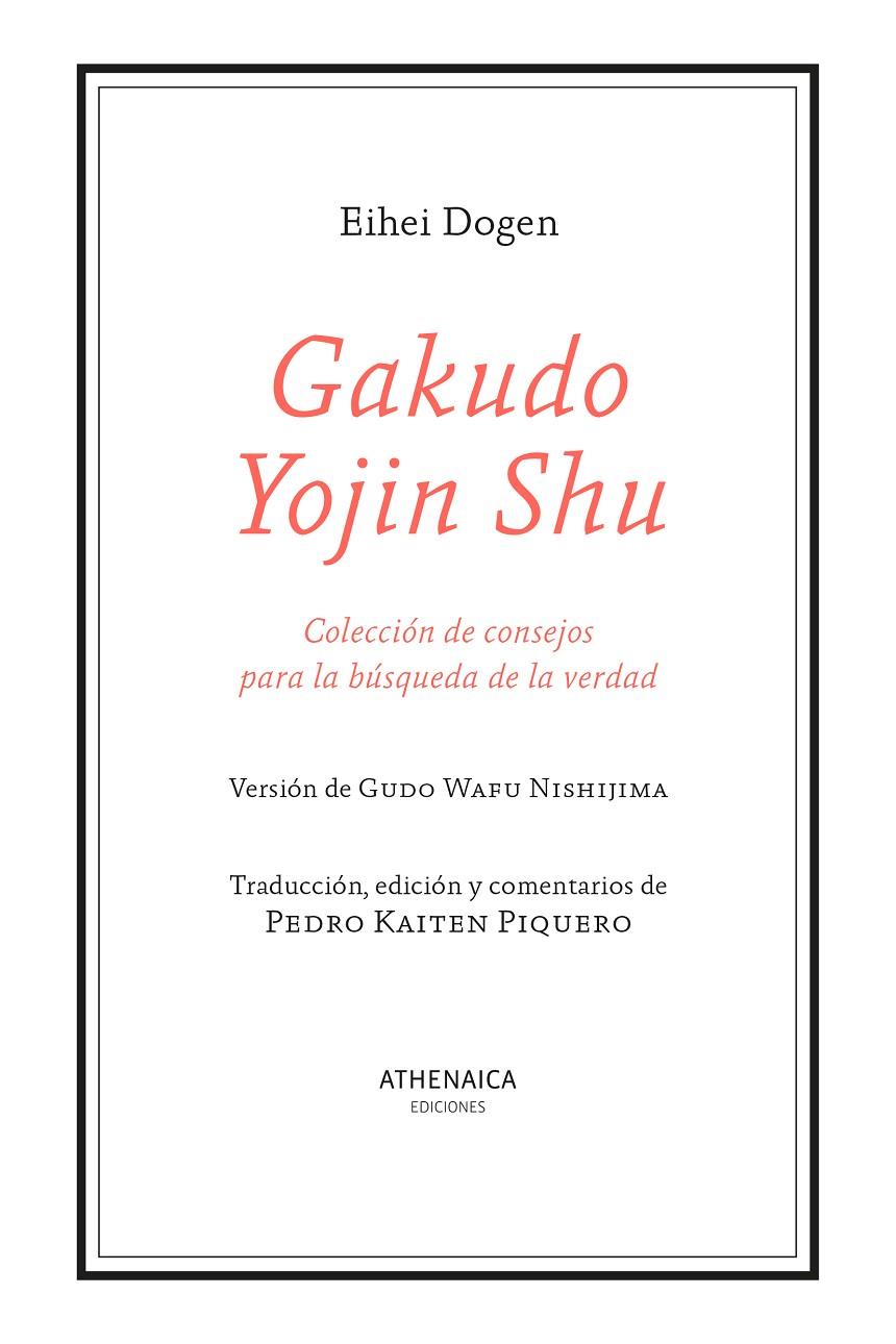 GAKUDO YOJIN SHU | 9788419874283 | DOGEN, EIHEI | Galatea Llibres | Llibreria online de Reus, Tarragona | Comprar llibres en català i castellà online