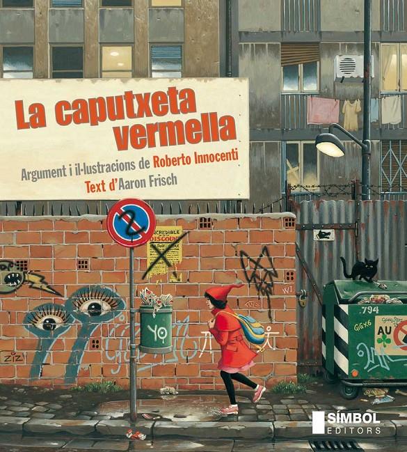 LA CAPUTXETA VERMELLA | 9788415315131 | FRISCH, AARON | Galatea Llibres | Llibreria online de Reus, Tarragona | Comprar llibres en català i castellà online