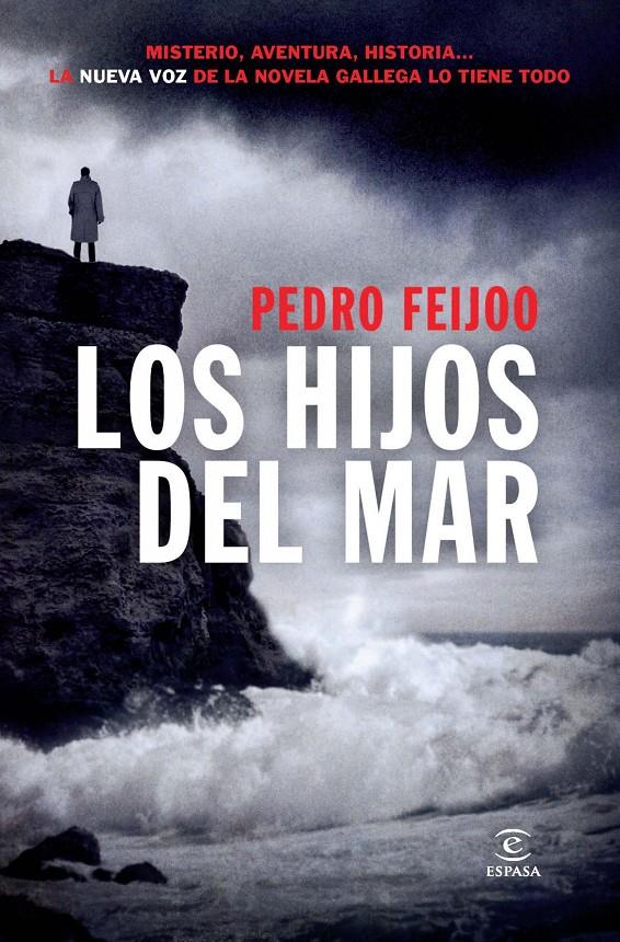 LOS HIJOS DEL MAR | 9788467031119 | FEIJOO, PEDRO | Galatea Llibres | Llibreria online de Reus, Tarragona | Comprar llibres en català i castellà online