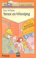 TERROR EN WINNIPEG | 9788434811379 | WILSON, ERIC | Galatea Llibres | Llibreria online de Reus, Tarragona | Comprar llibres en català i castellà online