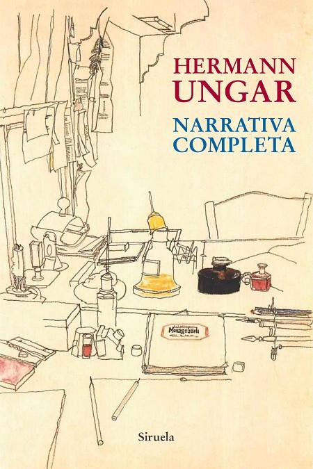 NARRATIVA COMPLETA (HERMANN UNGAR) | 9788417151195 | UNGAR, HERMANN | Galatea Llibres | Librería online de Reus, Tarragona | Comprar libros en catalán y castellano online