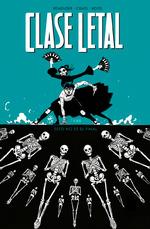 CLASE LETAL 6. ESTO NO ES EL FINAL | 9788467929874 | REMENDER / CRAIG / BOYD | Galatea Llibres | Llibreria online de Reus, Tarragona | Comprar llibres en català i castellà online