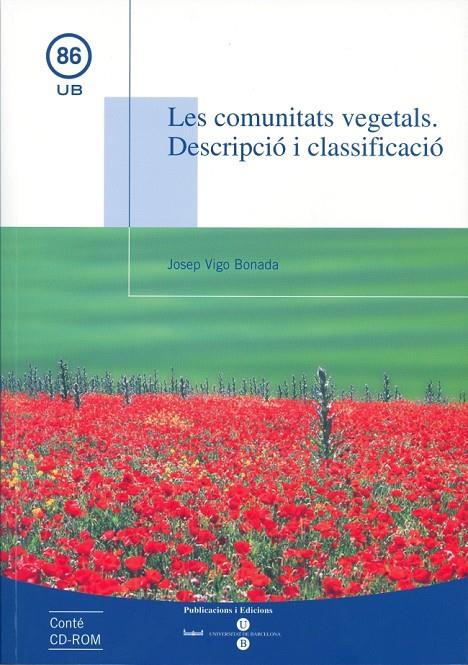 COMUNITATS VEGETALS : DESCRIPCIO I CLASSIFICACIO | 9788447528912 | VIGO, J. | Galatea Llibres | Llibreria online de Reus, Tarragona | Comprar llibres en català i castellà online