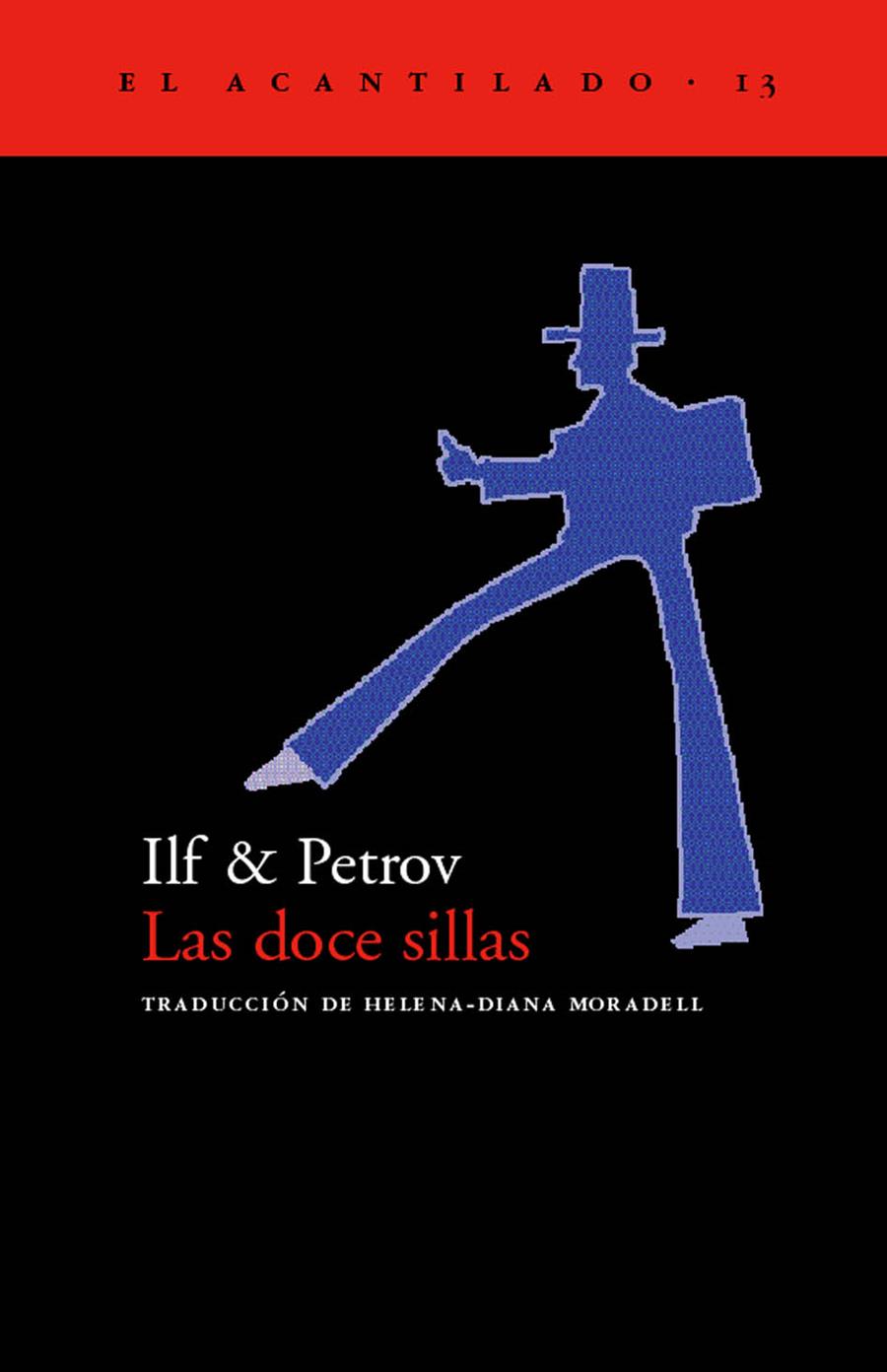 DOCE SILLAS, LAS | 9788495359025 | ILF & PETROV | Galatea Llibres | Llibreria online de Reus, Tarragona | Comprar llibres en català i castellà online