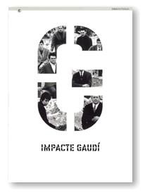 IMPACTE GAUDI | 9788439357506 | AAVV | Galatea Llibres | Llibreria online de Reus, Tarragona | Comprar llibres en català i castellà online