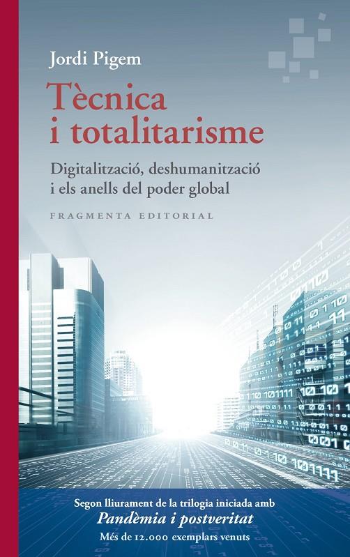 TÈCNICA I TOTALITARISME | 9788417796747 | PIGEM, JORDI | Galatea Llibres | Librería online de Reus, Tarragona | Comprar libros en catalán y castellano online