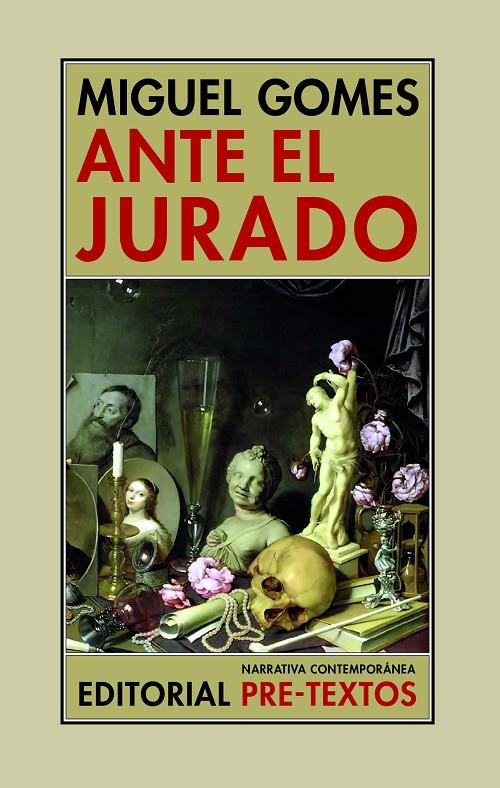 ANTE EL JURADO | 9788418935213 | GOMES, MIGUEL | Galatea Llibres | Llibreria online de Reus, Tarragona | Comprar llibres en català i castellà online