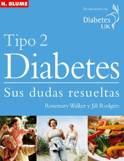 DIABETES TIPO 2: SUS DUDAS RESUELTAS | 9788489840959 | WALKER, ROSEMARY | Galatea Llibres | Llibreria online de Reus, Tarragona | Comprar llibres en català i castellà online