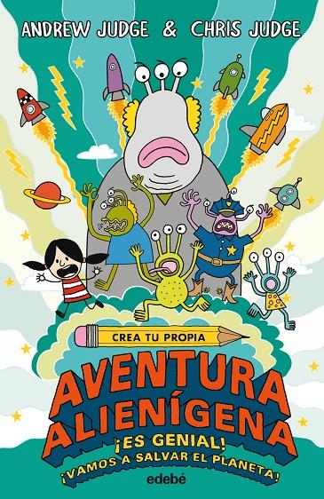 CREA TU PROPIA AVENTURA ALIENIGENA | 9788468331874 | JUDGE, ANDREW | Galatea Llibres | Llibreria online de Reus, Tarragona | Comprar llibres en català i castellà online