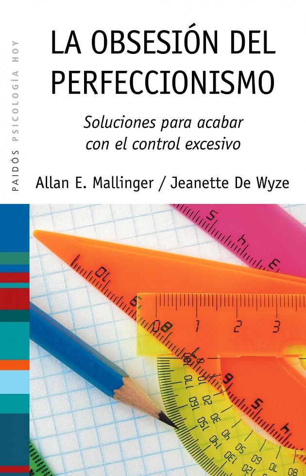 OBSESION DEL PERFECCIONISMO | 9788449323652 | MALLINGER, ALLAN E./ WYZE, JEANETTE DE | Galatea Llibres | Llibreria online de Reus, Tarragona | Comprar llibres en català i castellà online