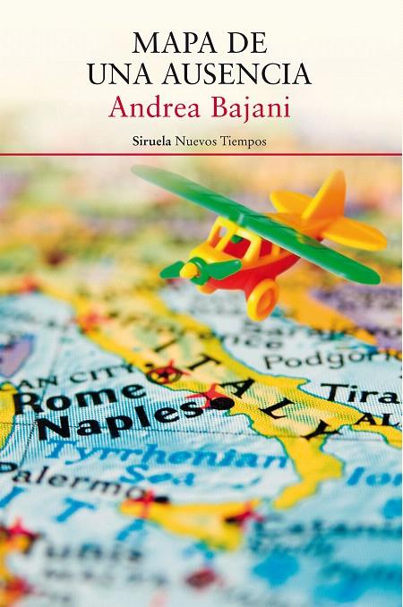 MAPA DE UNA AUSENCIA | 9788417041410 | BAJANI, ANDREA | Galatea Llibres | Llibreria online de Reus, Tarragona | Comprar llibres en català i castellà online