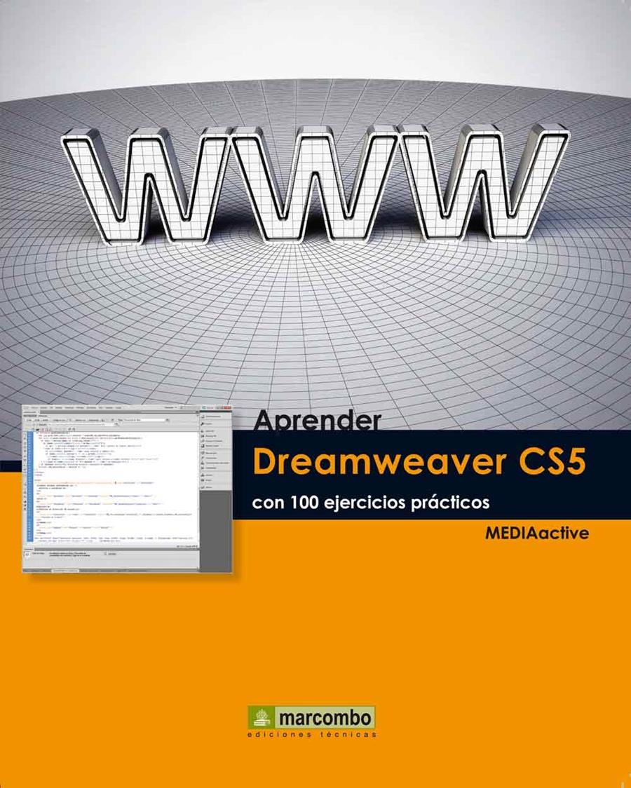 APRENDER DREAMWEAVER CS5 CON 100 EJERCICIOS PRÁCTICOS | 9788426716910 | MEDIAACTIVE | Galatea Llibres | Llibreria online de Reus, Tarragona | Comprar llibres en català i castellà online