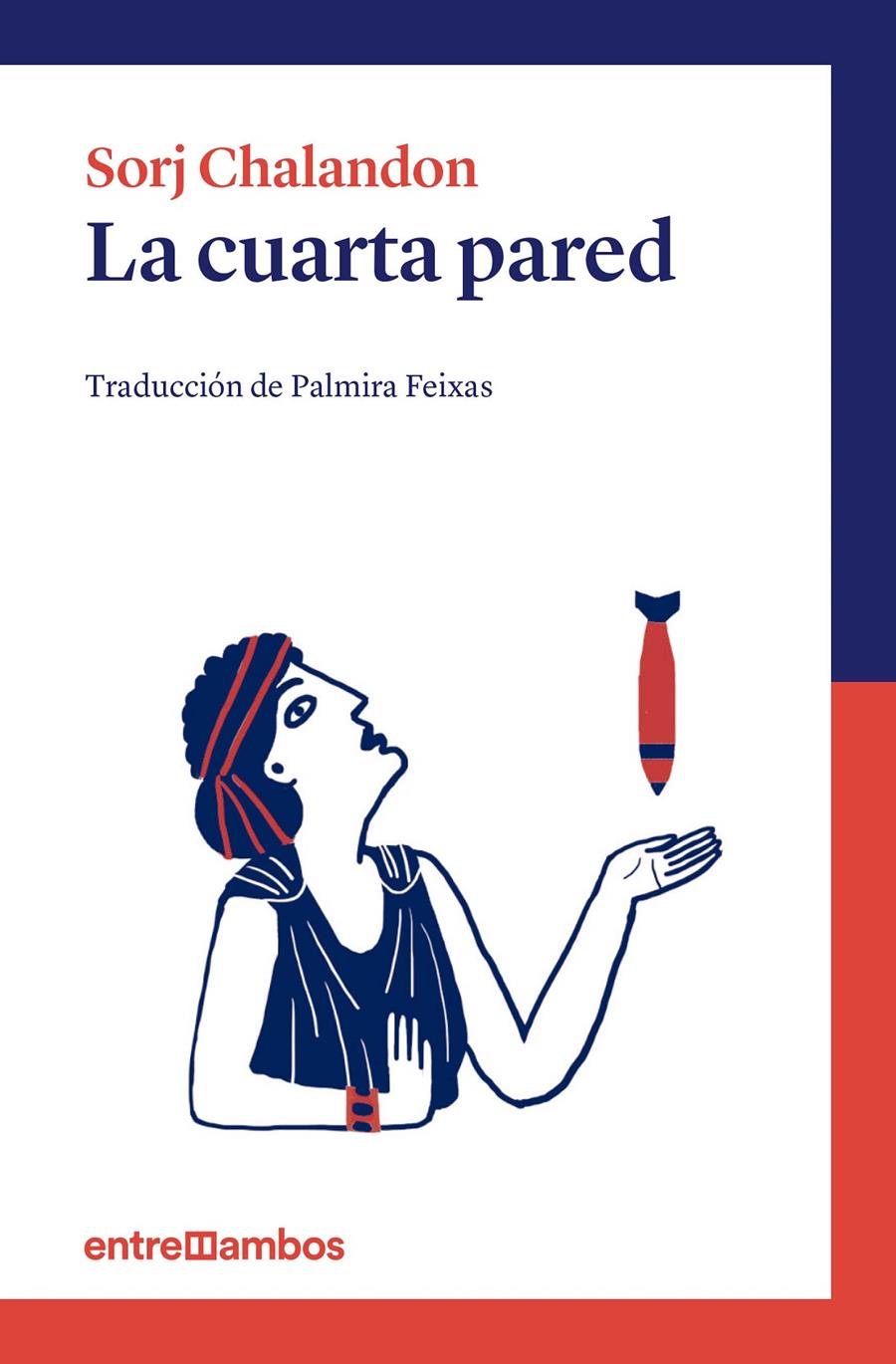 LA CUARTA PARED | 9788416379002 | CHALANDON, SORJ | Galatea Llibres | Llibreria online de Reus, Tarragona | Comprar llibres en català i castellà online