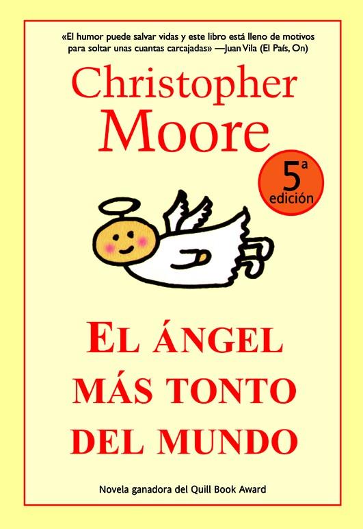 ANGEL MAS TONTO DEL MUNDO, EL | 9788498002782 | MOORE, CHRISTOPHER | Galatea Llibres | Librería online de Reus, Tarragona | Comprar libros en catalán y castellano online