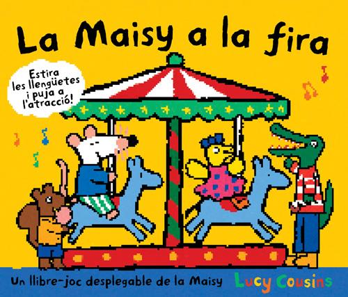 LA MAISY A LA FIRA | 9788484882626 | COUSINS, LUCY | Galatea Llibres | Llibreria online de Reus, Tarragona | Comprar llibres en català i castellà online