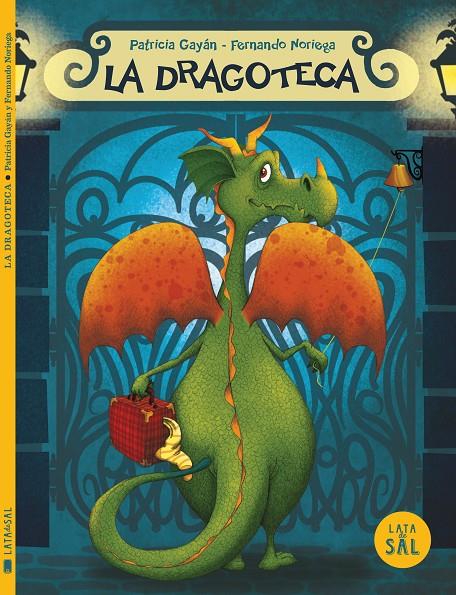 LA DRAGOTECA | 9788412245011 | GAYÁN RUIZ, PATRICIA | Galatea Llibres | Librería online de Reus, Tarragona | Comprar libros en catalán y castellano online