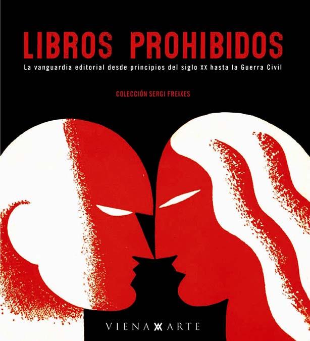 LIBROS PROHIBIDOS | 9788483304105 | FREIXES, SERGI/GARRIGA, JORDI | Galatea Llibres | Llibreria online de Reus, Tarragona | Comprar llibres en català i castellà online