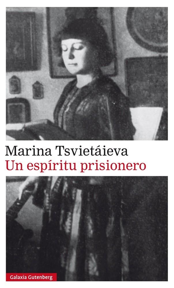 UN ESPÍRITU PRISIONERO | 9788416734566 | TSVIETÁIEVA, MARINA IVANOVNA | Galatea Llibres | Llibreria online de Reus, Tarragona | Comprar llibres en català i castellà online