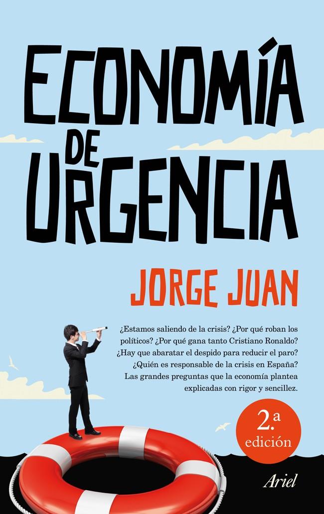 ECONOMÍA DE URGENCIA | 9788434409934 | JUAN, JORGE | Galatea Llibres | Llibreria online de Reus, Tarragona | Comprar llibres en català i castellà online