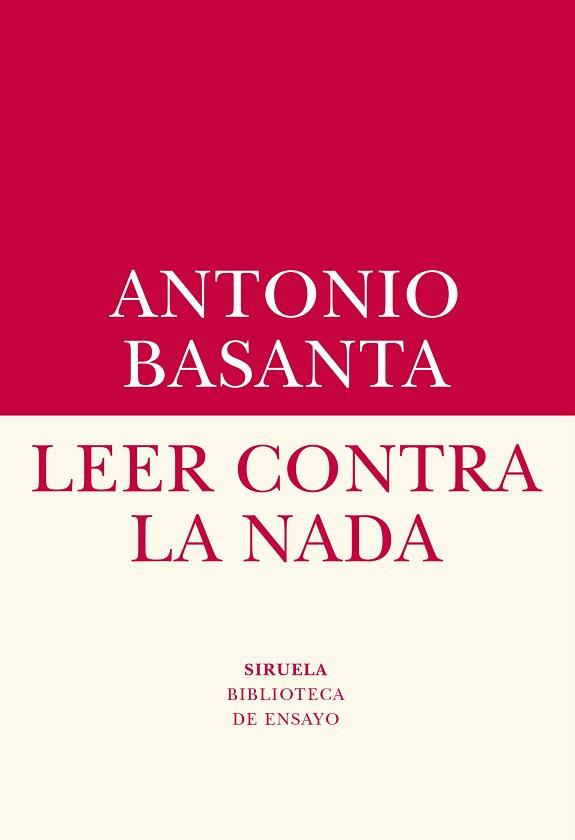 LEER CONTRA LA NADA | 9788417151409 | BASANTA, ANTONIO | Galatea Llibres | Llibreria online de Reus, Tarragona | Comprar llibres en català i castellà online