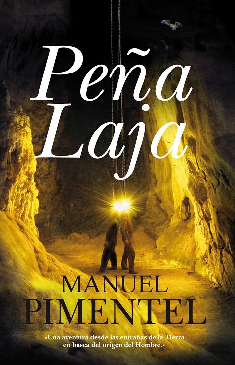 PEÑA LAJA | 9788488586834 | PIMENTEL SILES, MANUEL | Galatea Llibres | Llibreria online de Reus, Tarragona | Comprar llibres en català i castellà online