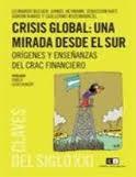 CRISIS GLOBAL: UNA MIRADA DESDE EL SUR | 9789876141901 | BLERGER, LEONARDO | Galatea Llibres | Llibreria online de Reus, Tarragona | Comprar llibres en català i castellà online