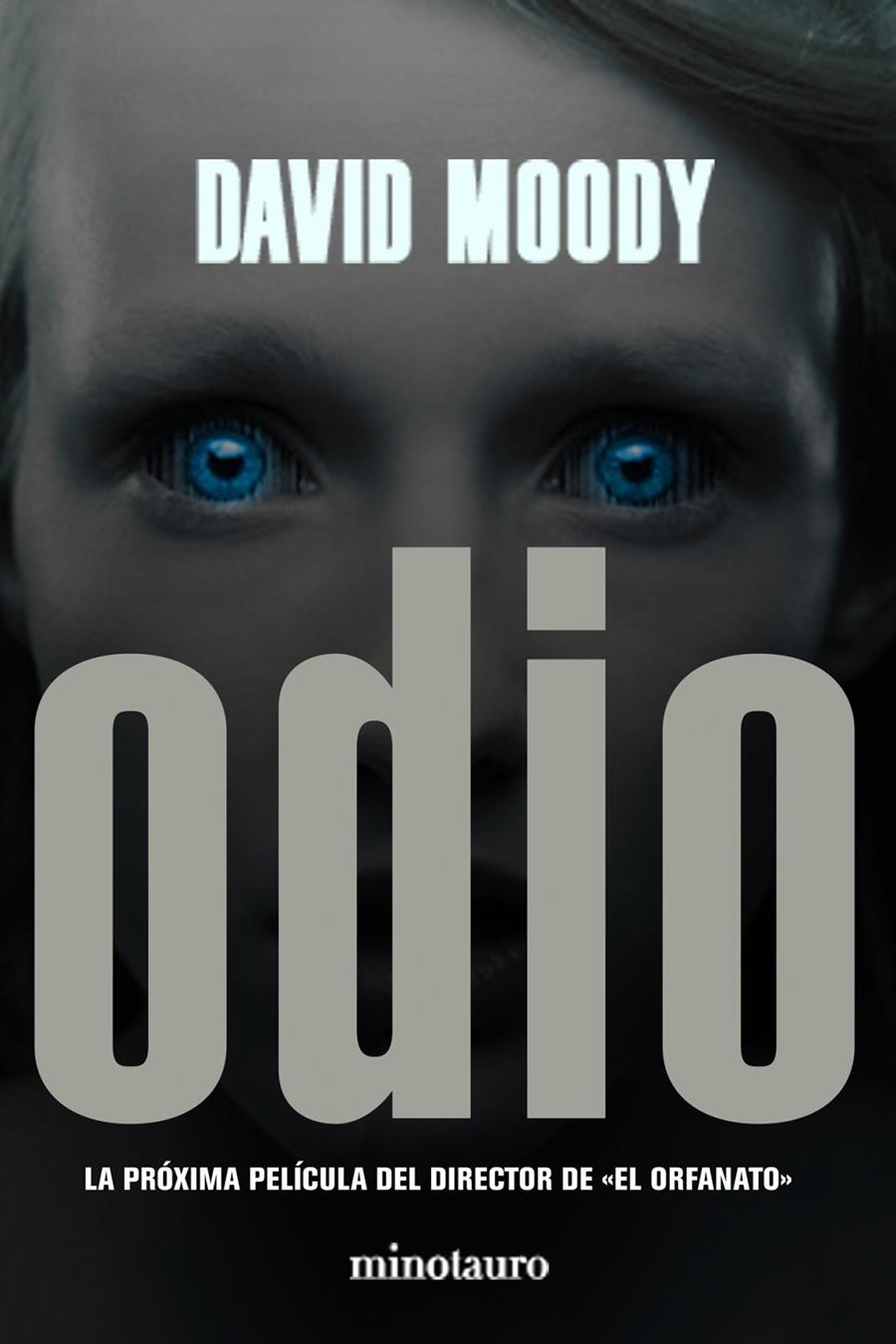 ODIO | 9788445077429 | MOODY, DAVID | Galatea Llibres | Llibreria online de Reus, Tarragona | Comprar llibres en català i castellà online