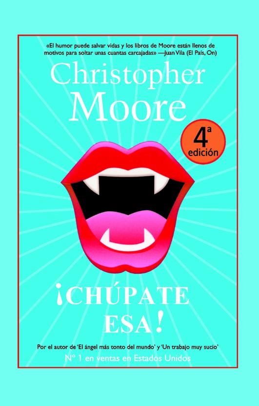 CHUPATE ESA! | 9788498004113 | MOORE, CHRISTOPHER | Galatea Llibres | Llibreria online de Reus, Tarragona | Comprar llibres en català i castellà online