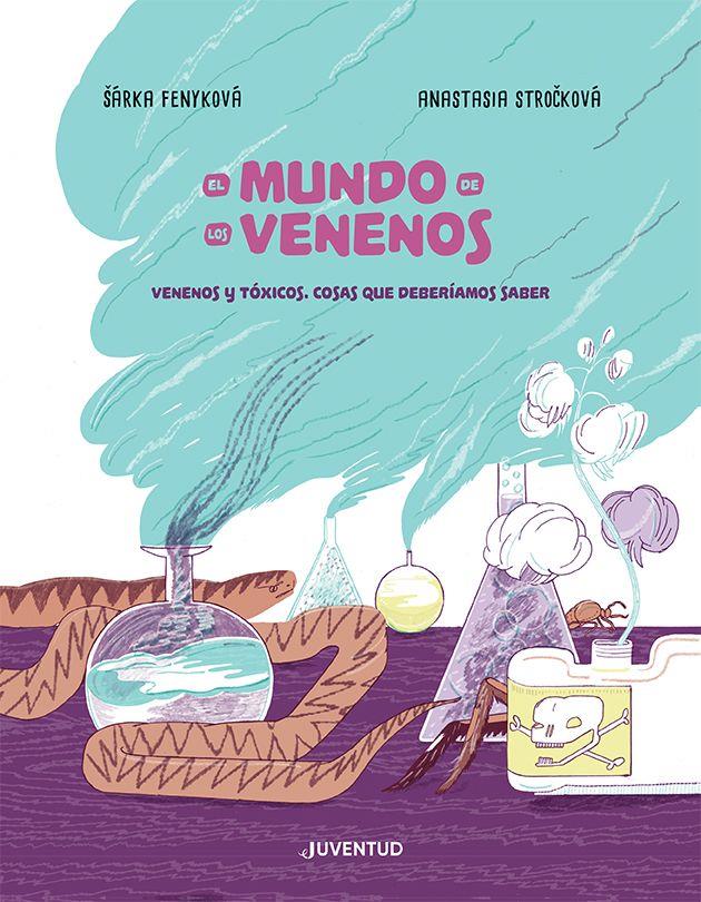 EL MUNDO DE LOS VENENOS | 9788426147769 | FENYKOVÁ, SÁRKA | Galatea Llibres | Llibreria online de Reus, Tarragona | Comprar llibres en català i castellà online