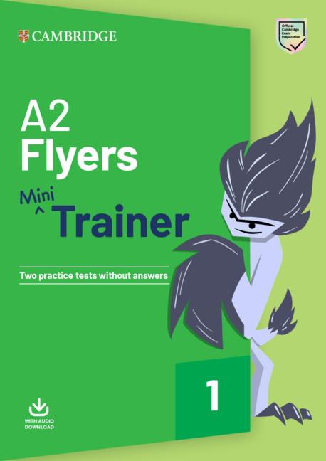 FUN SKILLS. MINI TRAINER WITH AUDIO DOWNLOAD. A2 FLYERS | 9781108641777 | BROOK-HART, GUY/HUTCHISON, SUSAN/PASSMORE, LUCY/UDDIN, JISHAN | Galatea Llibres | Llibreria online de Reus, Tarragona | Comprar llibres en català i castellà online