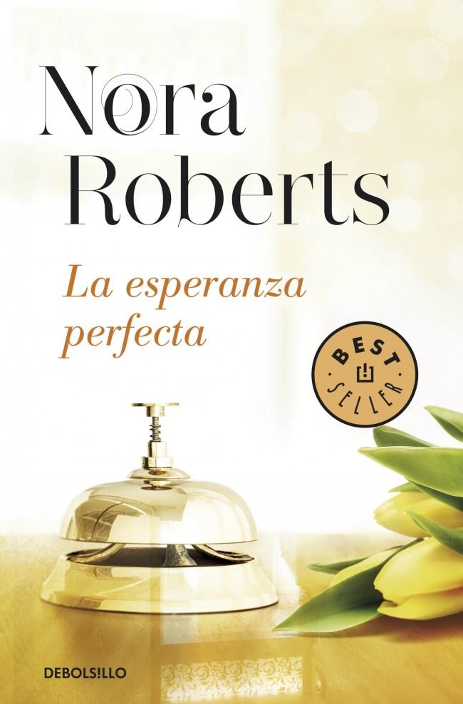 LA ESPERANZA PERFECTA (HOTEL BOONSBORO 3) | 9788490622773 | ROBERTS, NORA | Galatea Llibres | Llibreria online de Reus, Tarragona | Comprar llibres en català i castellà online