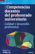 COMPETENCIAS DOCENTES DEL PROFESORADO UNIVERSITARIO | 9788427713994 | ZABALZA, MIGUEL A. | Galatea Llibres | Llibreria online de Reus, Tarragona | Comprar llibres en català i castellà online