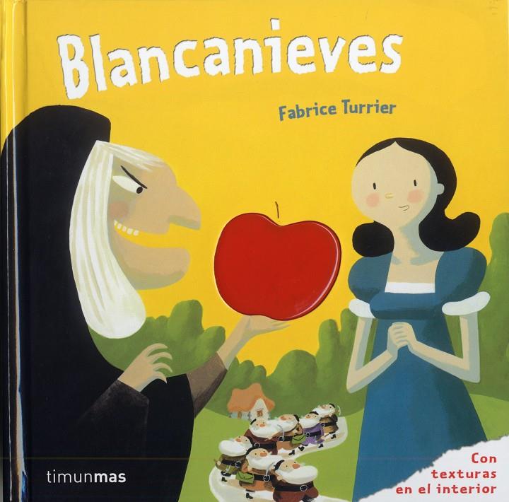 BLANCANIEVES | 9788408100973 | TURRIER, FABRICE | Galatea Llibres | Llibreria online de Reus, Tarragona | Comprar llibres en català i castellà online