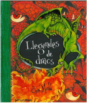 LLEGENDES DE DRACS | 9788492671274 | MOULD, CHRIS | Galatea Llibres | Librería online de Reus, Tarragona | Comprar libros en catalán y castellano online