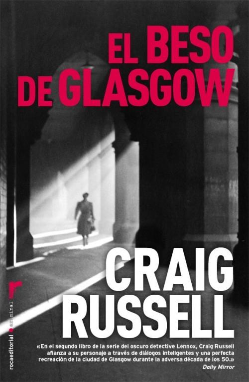 EL BESO DE GLASGOW | 9788492833559 | RUSSELL, CRAIG | Galatea Llibres | Librería online de Reus, Tarragona | Comprar libros en catalán y castellano online